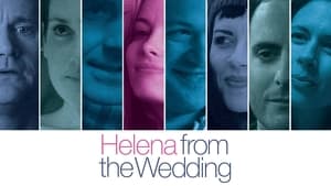 Helena from the Wedding