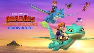 Dragons Rescue Riders: Heroes of the Sky