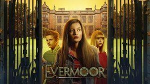 The Evermoor Chronicles
