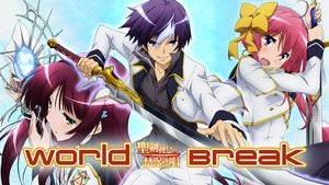 World Break: Aria of Curse for a Holy Swordsman
