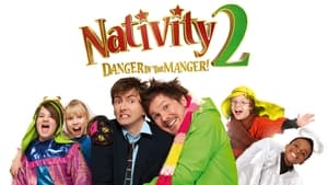 Nativity 2: Danger in the Manger!