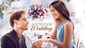 Our Dream Wedding
