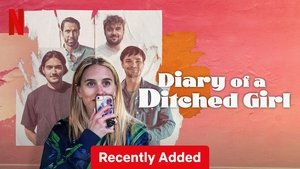 Diary of a Ditched Girl
