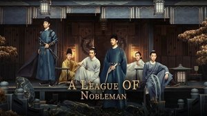 A League of Nobleman