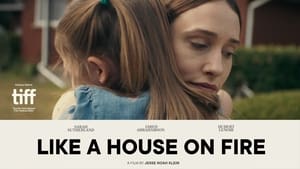 Like a House on Fire