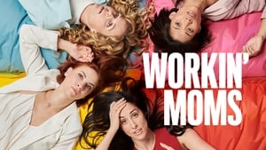 Workin' Moms