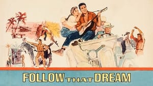 Follow That Dream