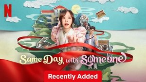 Same Day with Someone