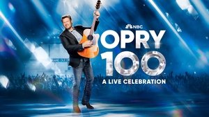 Opry 100: A Live Celebration