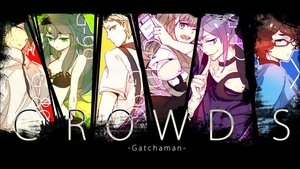 Gatchaman Crowds