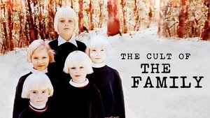 The Cult of The Family