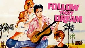 Follow That Dream