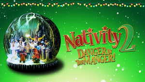 Nativity 2: Danger in the Manger!