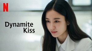 Dynamite Kiss