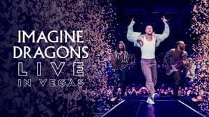 Imagine Dragons: Live in Vegas