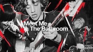 Meet Me in the Bathroom