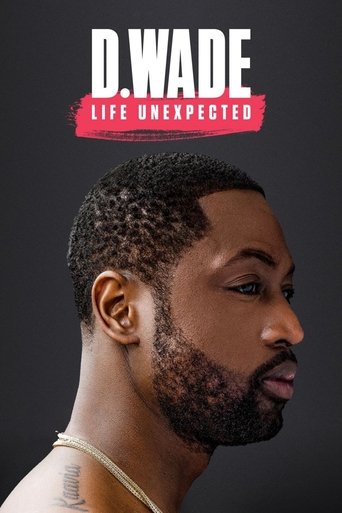 دانلود فیلم D. Wade: Life Unexpected 2020