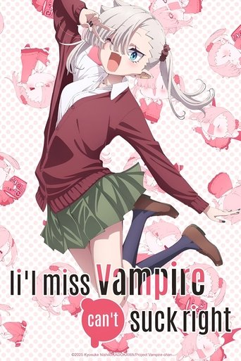 دانلود سریال Li'l Miss Vampire Can't Suck Right 2025