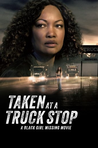 دانلود فیلم Taken at a Truck Stop: A Black Girl Missing Movie 2025