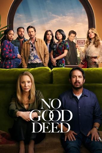 دانلود سریال No Good Deed 2024 (دست بی نمک)