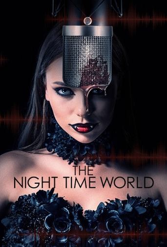 دانلود فیلم The Night Time World 2025
