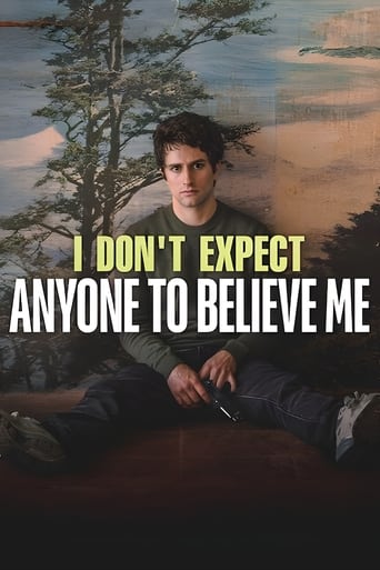 دانلود فیلم I Don't Expect Anyone to Believe Me 2023