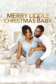 دانلود فیلم Merry Liddle Christmas Baby 2021 (لیدل کریسمس مبارک عزیزم)