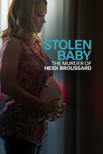 دانلود فیلم Stolen Baby: The Murder of Heidi Broussard 2023