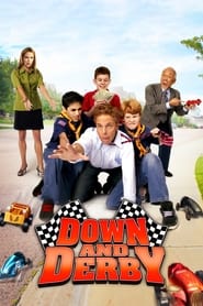 دانلود فیلم Down and Derby 2005 (ناامید و دربی)