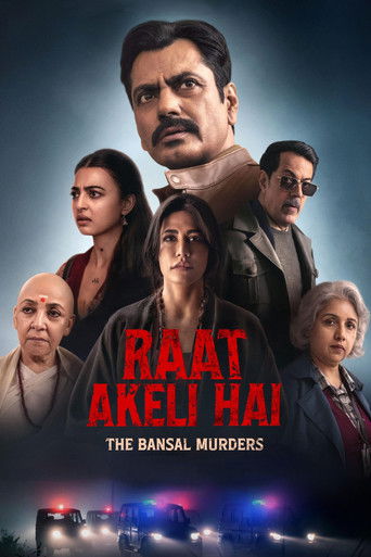 دانلود فیلم Raat Akeli Hai: The Bansal Murders 2025
