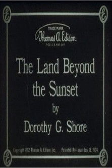 دانلود فیلم The Land Beyond the Sunset 1912