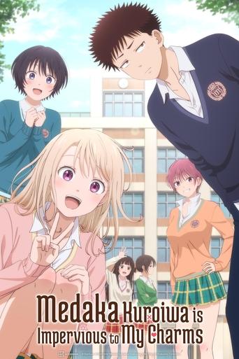 دانلود سریال Medaka Kuroiwa Is Impervious to My Charms 2025