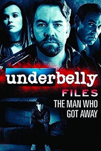 دانلود فیلم Underbelly Files: The Man Who Got Away 2011