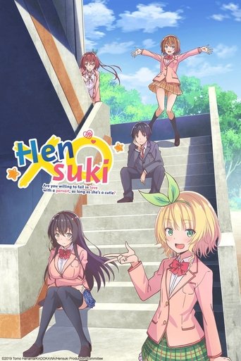 دانلود سریال Hensuki: Are You Willing to Fall in Love With a Pervert, As Long As She's a Cutie? 2019