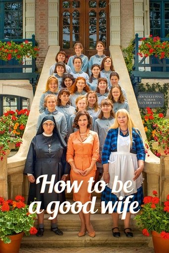 دانلود فیلم How to Be a Good Wife 2020