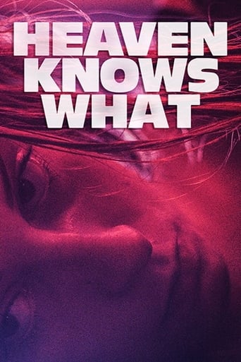 Heaven Knows What 2014