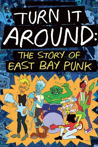 دانلود فیلم Turn It Around: The Story of East Bay Punk 2017