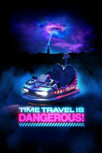دانلود فیلم Time Travel Is Dangerous! 2024