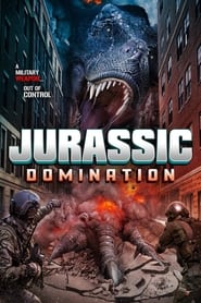 دانلود فیلم Jurassic Domination 2022 (سلطه ژوراسیک)