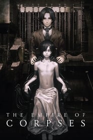 دانلود فیلم The Empire of Corpses 2015 (امپراتوری اجساد)