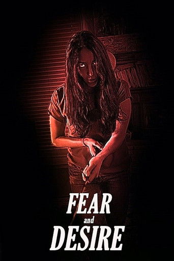 دانلود فیلم Fear and Desire 2019