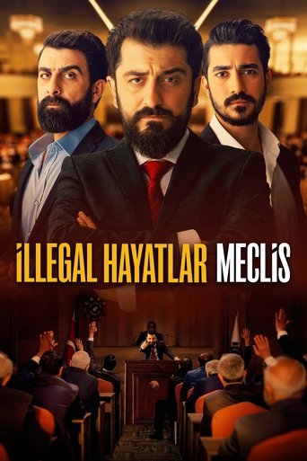 دانلود فیلم İllegal Hayatlar: Meclis 2024