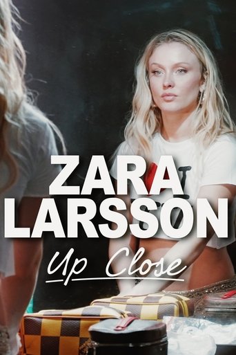 دانلود فیلم Zara Larsson - Up Close 2025