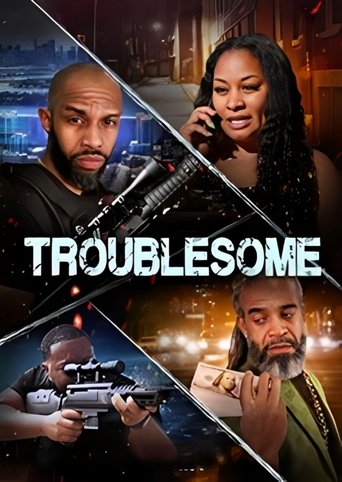 دانلود فیلم Troublesome 2025