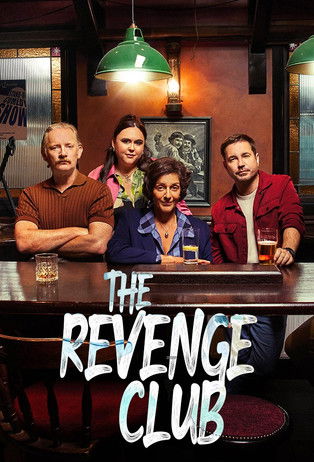 دانلود سریال The Revenge Club 2025