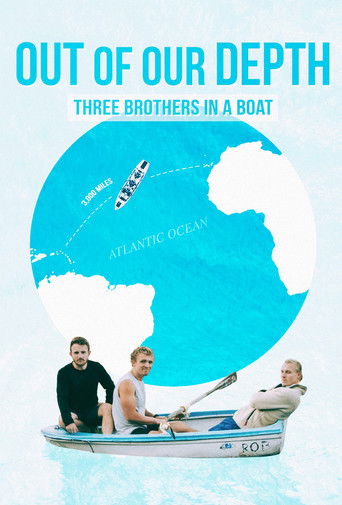 دانلود فیلم Out of Our Depth: Three Brothers in a Boat 2025