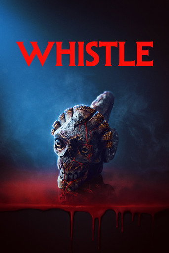دانلود فیلم Whistle 2025 (سوت مرگ)