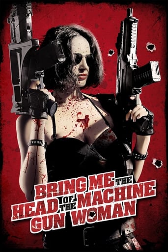 دانلود فیلم Bring Me the Head of the Machine Gun Woman 2012 (سَر زن مسلسل به دست را برایم بیاور)