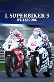 دانلود فیلم I, Superbiker 5: Split Second 2015 (من، موتور سیکلت سوار ۵: کسری از ثانیه)