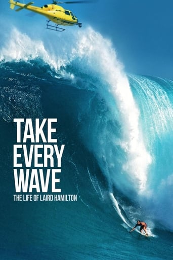 دانلود فیلم Take Every Wave: The Life of Laird Hamilton 2017 (همه موج ها را بگیرید: زندگی لایرد همیلتون)